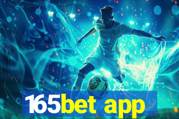 165bet app